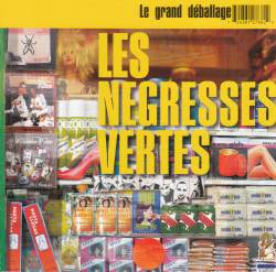 Les Negresses Vertes : Le Grand Debalage Les Negresses Vertes : Le Grand Debalage